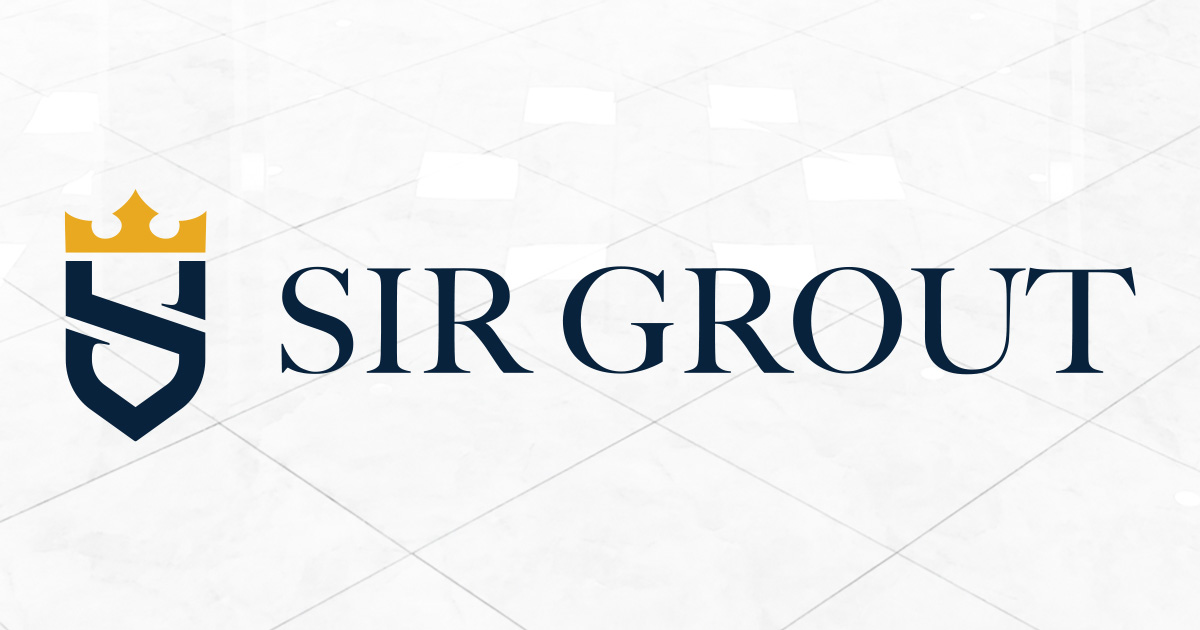 Sir Grout Dallas Fort Worth