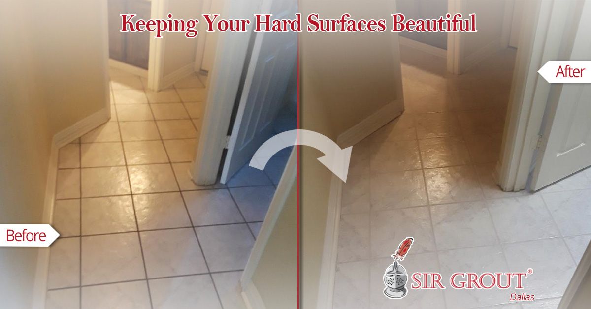 Keeping Your Hard Surfaces Beautiful