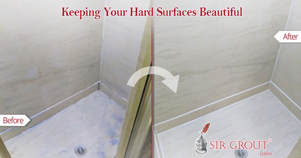 Keeping Your Hard Surfaces Beautiful