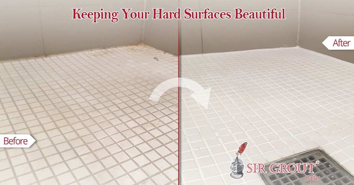 Keeping Your Hard Surfaces Beautiful