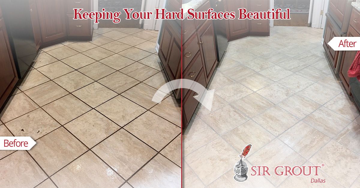 Keeping Your Hard Surfaces Beautiful