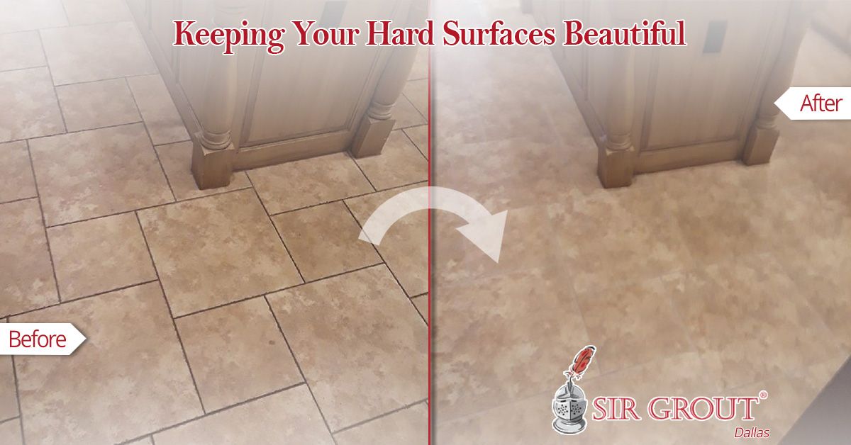 Keeping Your Hard Surfaces Beautiful