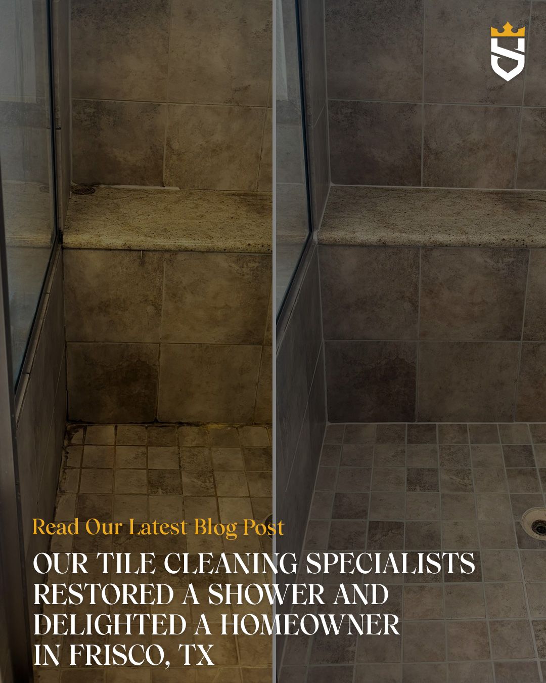 Our Tile Cleaning Specialists Restored a Shower and Delighted a Homeowner in Frisco, TX