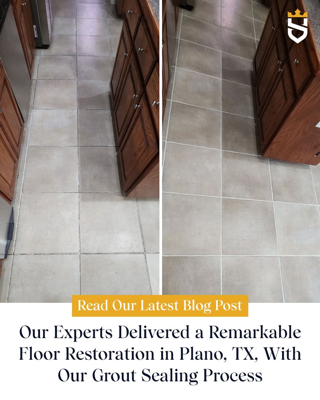 Our Experts Delivered a Remarkable Floor Restoration in Plano, TX, With Our Grout Sealing Process