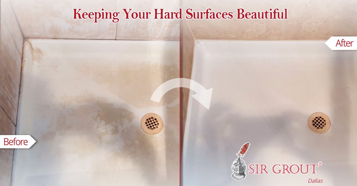 Keeping Your Hard Surfaces Beautiful