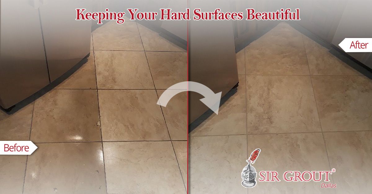 Keeping Your Hard Surfaces Beautiful